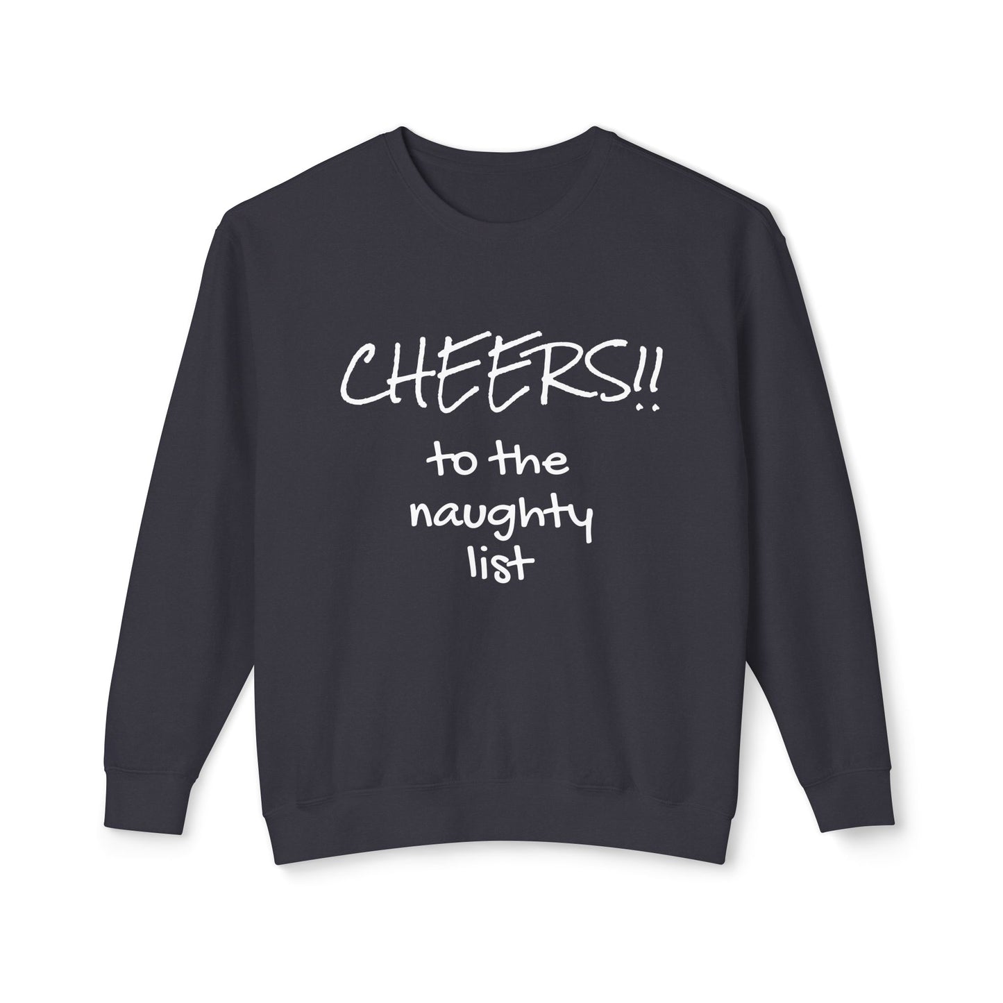 Funny Christmas Sweatshirt - Crewneck Sweatshirt