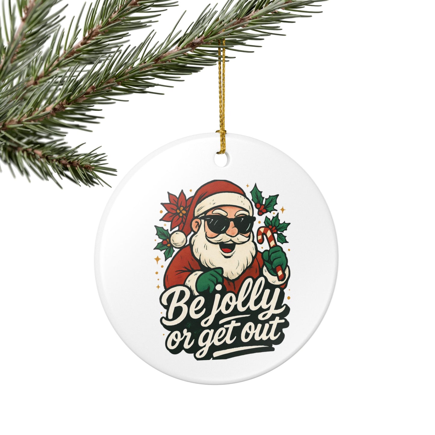 Be Jolly Ceramic Decoration Ornament, (1pc)