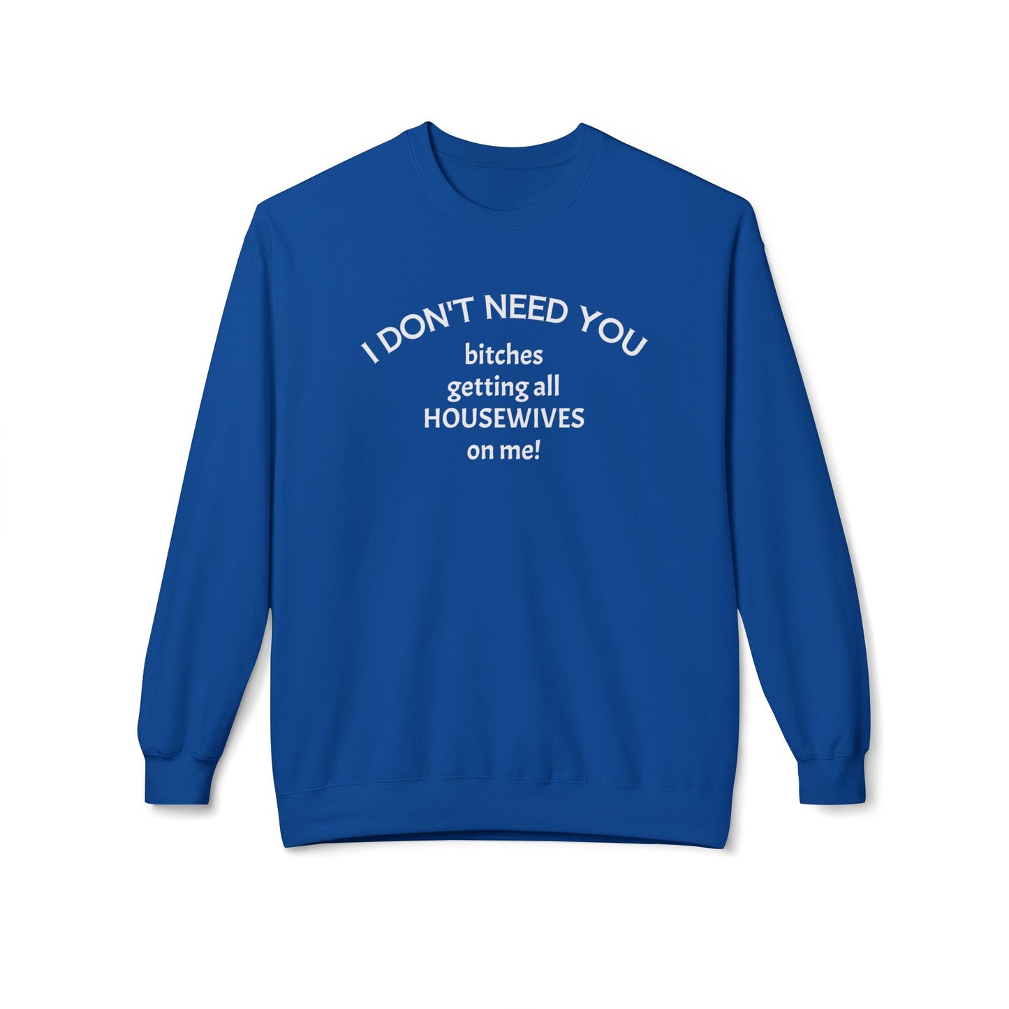 Housewives Unisex Midweight Softstyle Fleece Crewneck Sweatshirt