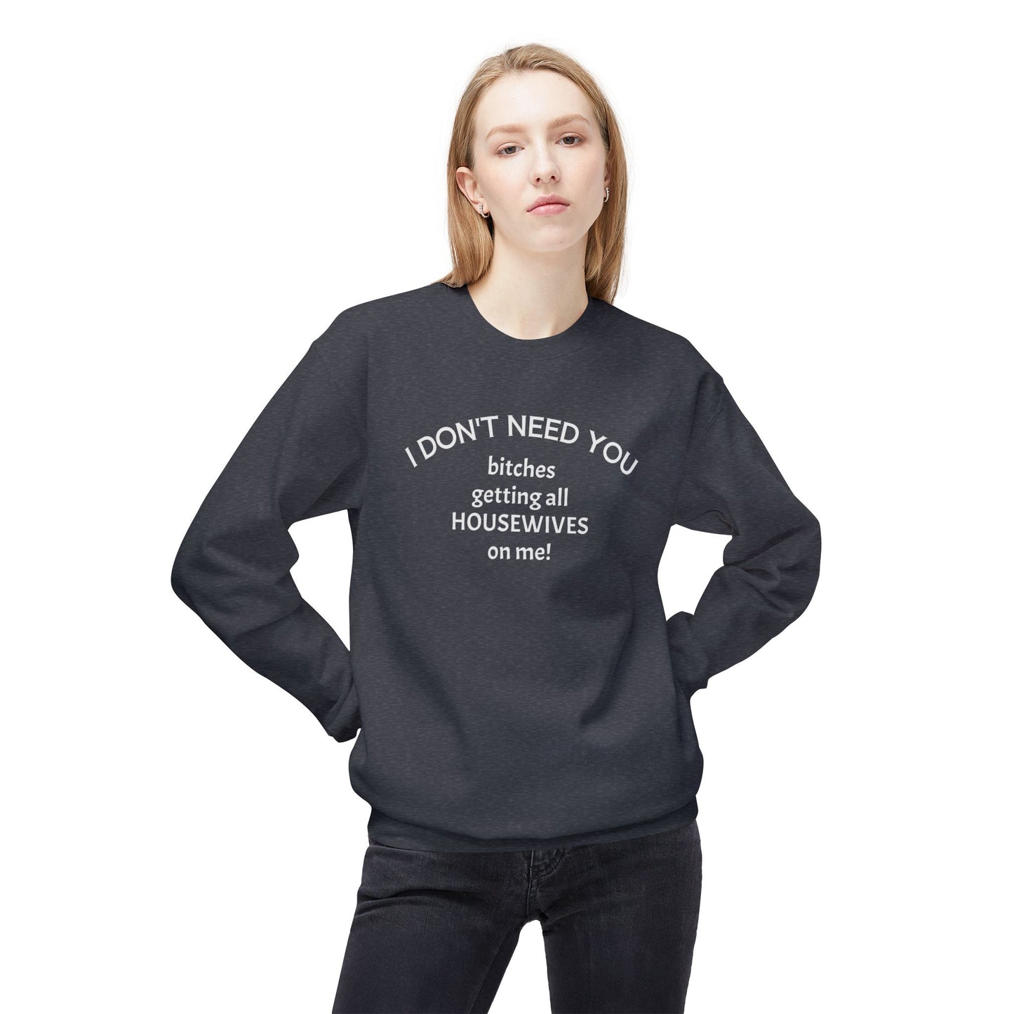 Housewives Unisex Midweight Softstyle Fleece Crewneck Sweatshirt