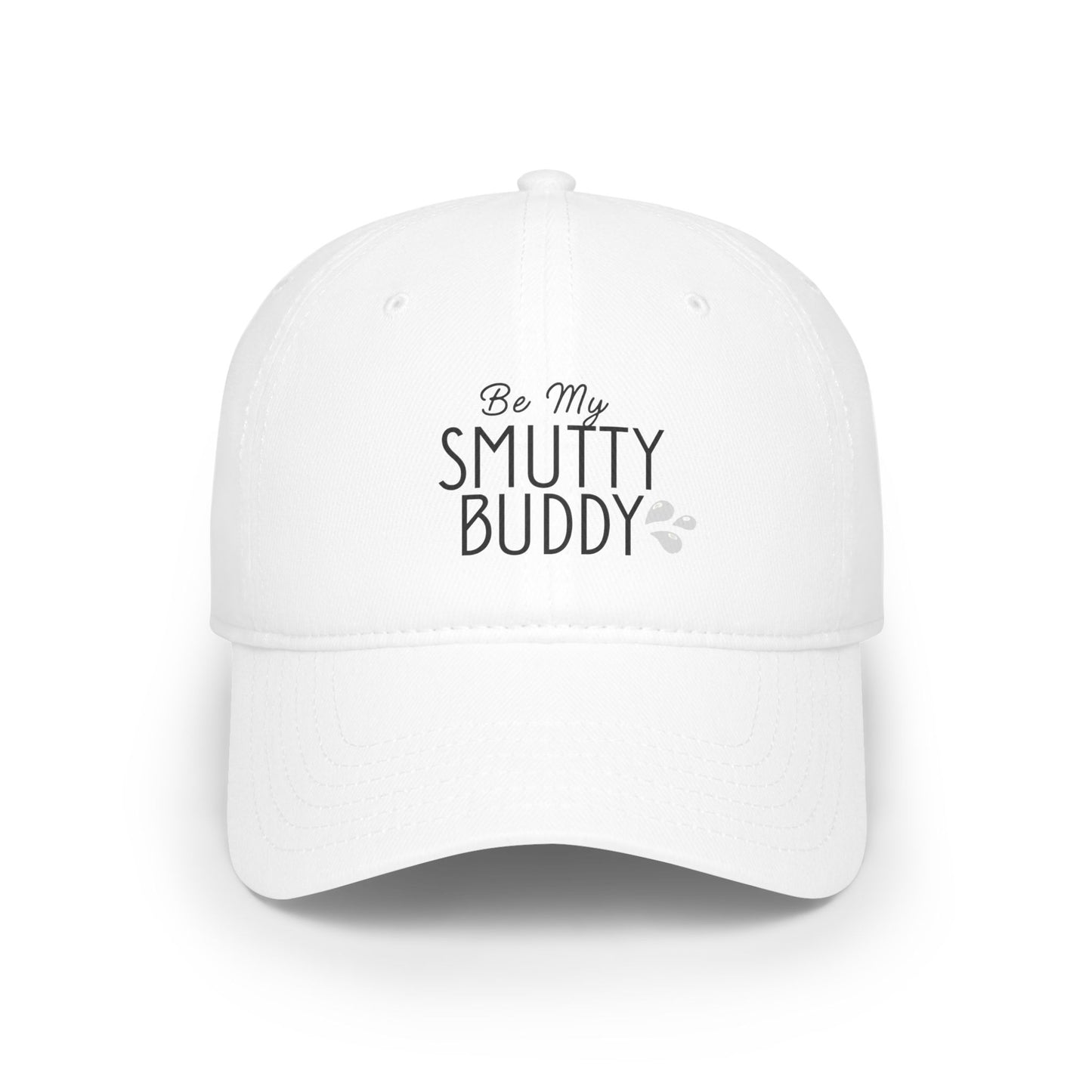 Be My Smutty Buddy Cap - Baseball Hat