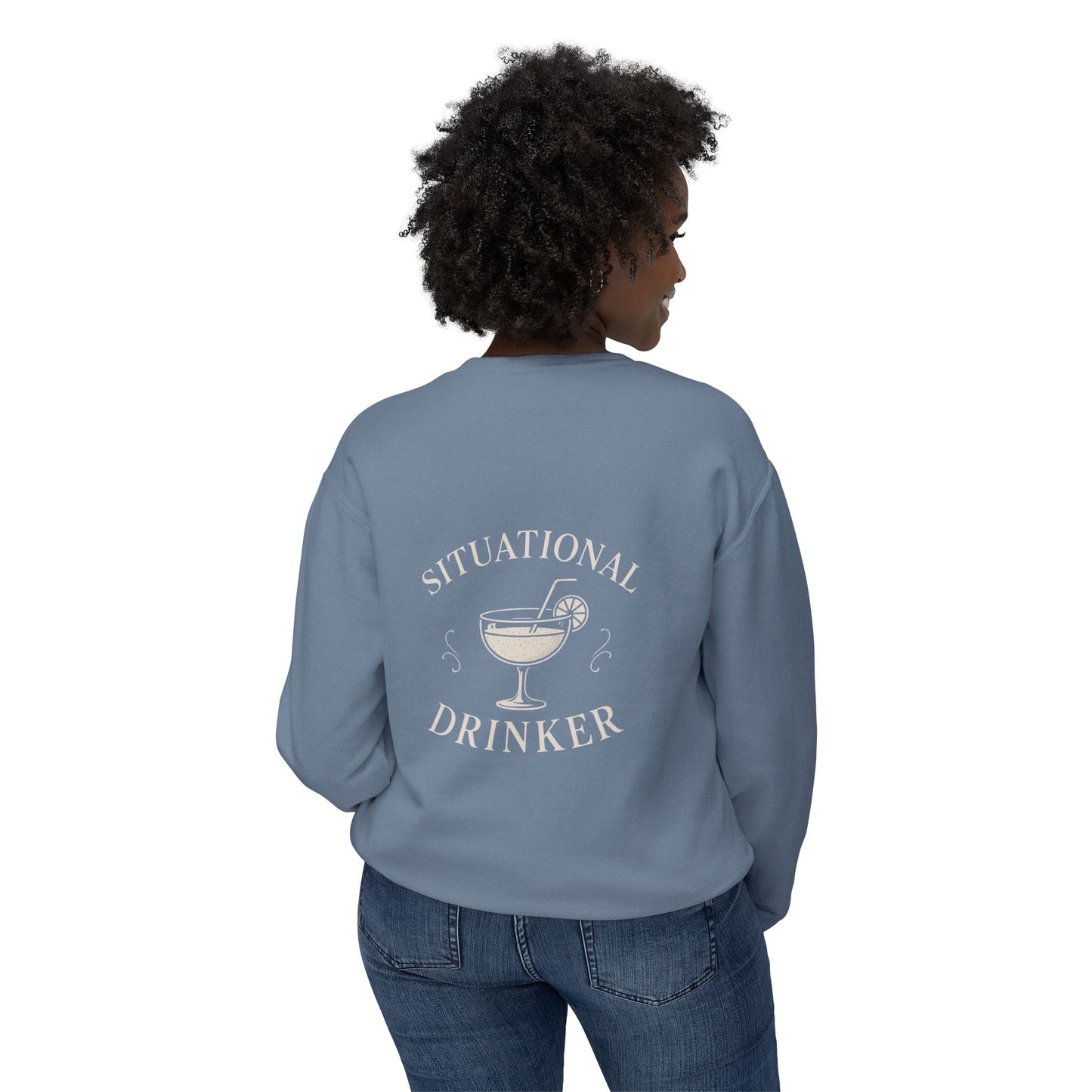 Situational Drinker Unisex Crewneck Sweatshirt