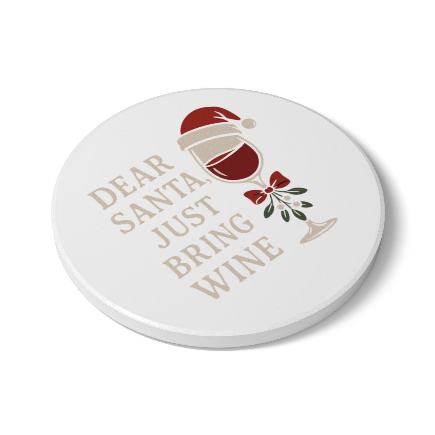 Dear Santa Wine Ceramic Coaster