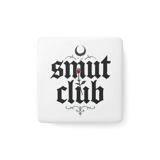 Smut Club Square Porcelain Magnet - Unique Gift for Rebel Souls