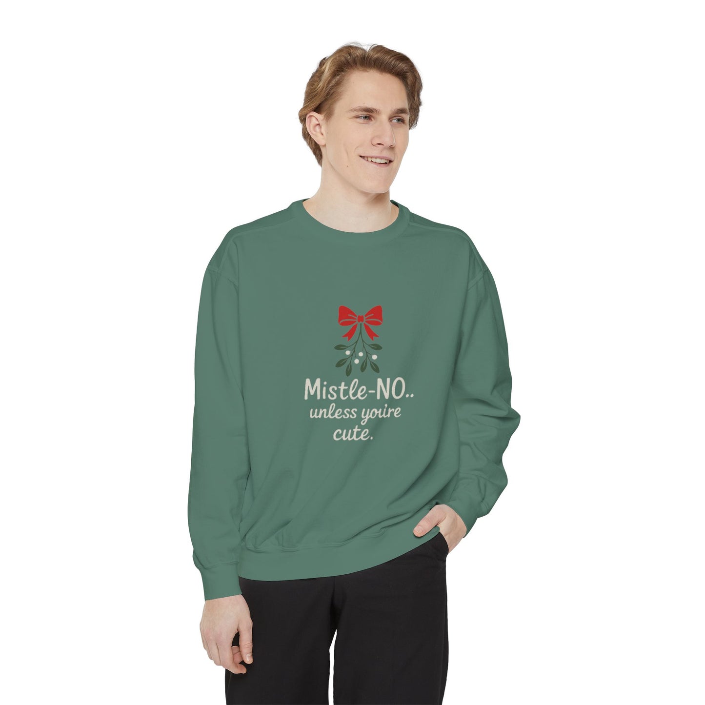 Mistletoe Humor Sweatshirt