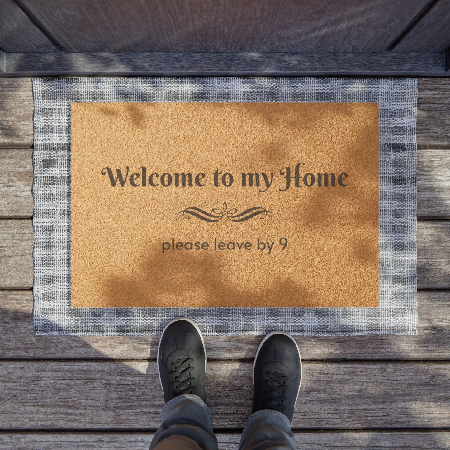 Please Leave, Welcome doormat