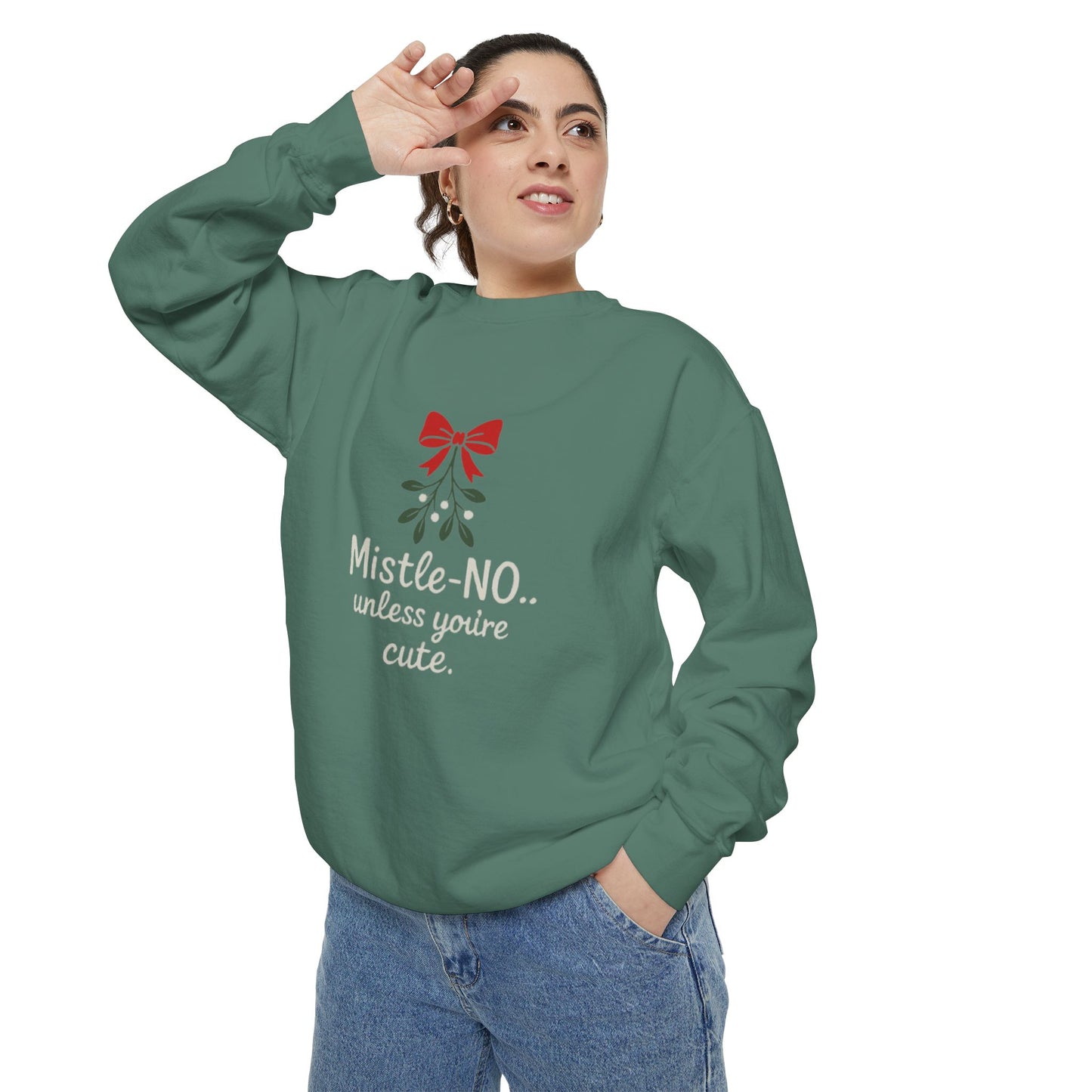 Mistletoe Humor Sweatshirt