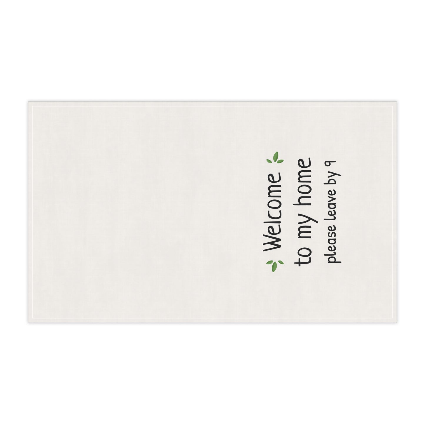 Funny Welcome and Leave Tea Towel