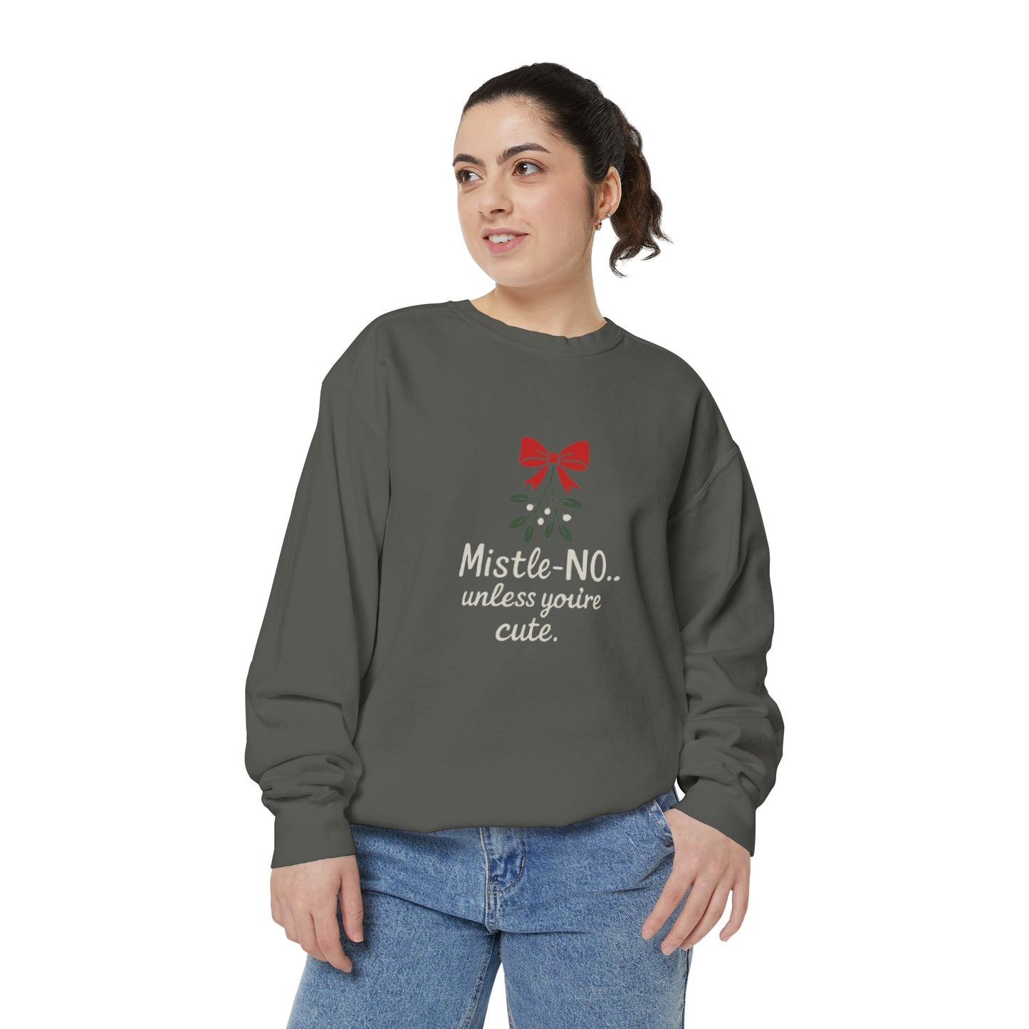 Mistletoe Humor Sweatshirt
