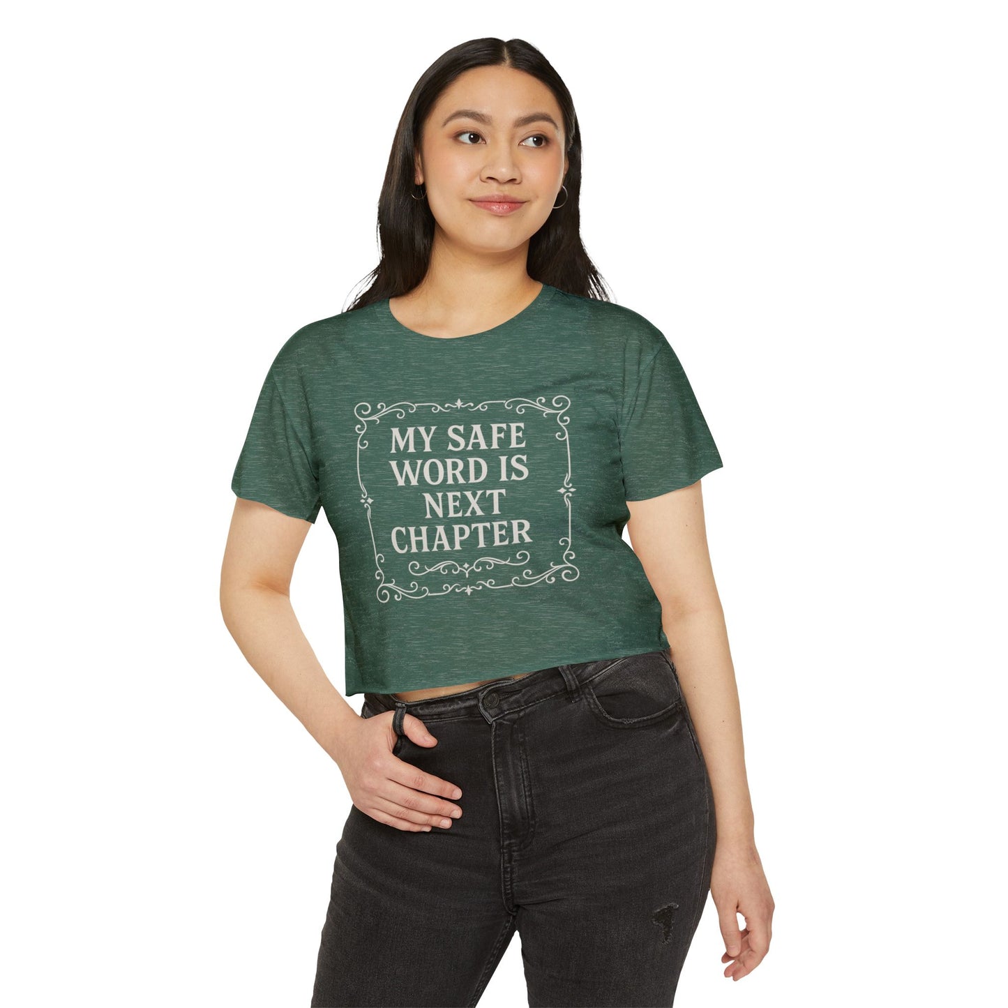 My Safe Word is Next Chapter Crop Top