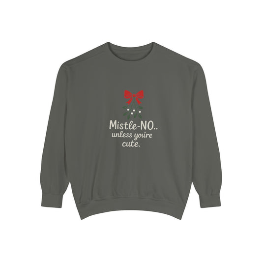 Mistletoe Humor Sweatshirt