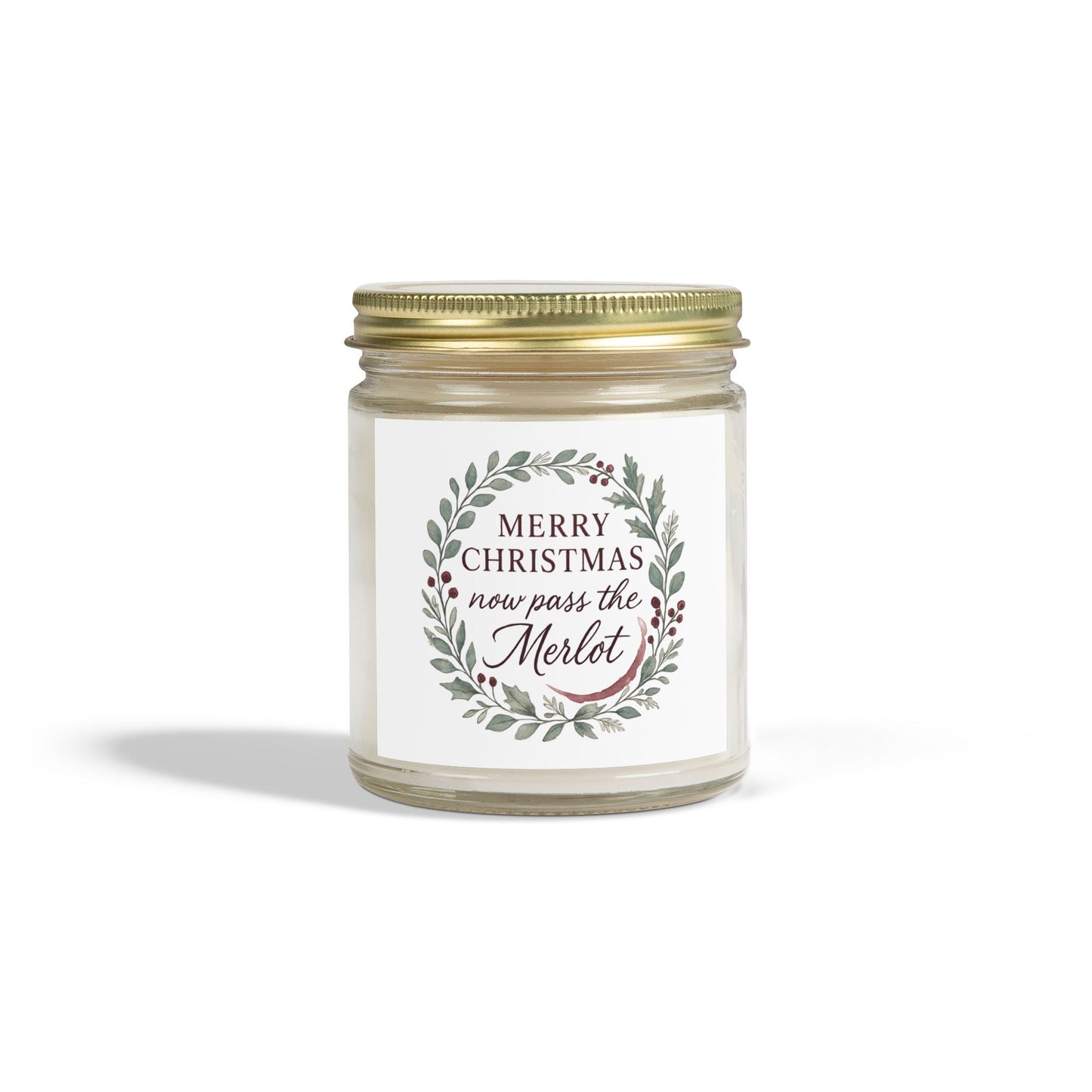 Merry Christmas, Pass the Merlot - Holiday Scented Candle