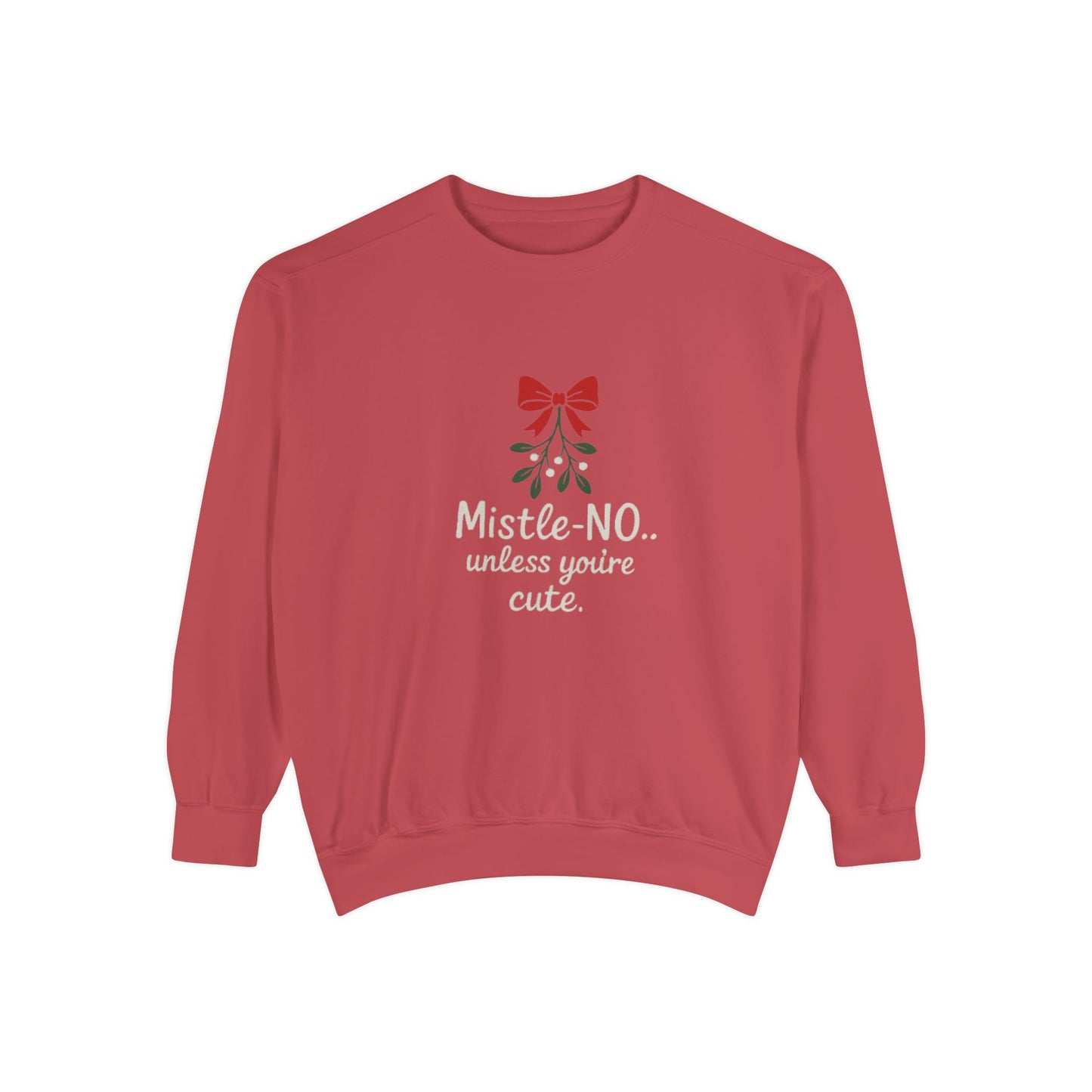 Mistletoe Humor Sweatshirt