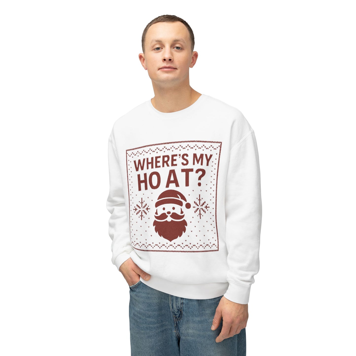 Where's My Ho At? - Crewneck