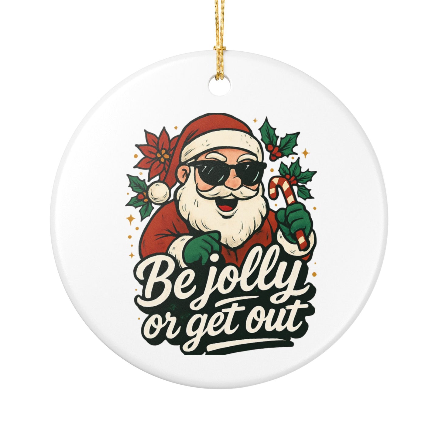 Be Jolly Ceramic Decoration Ornament, (1pc)